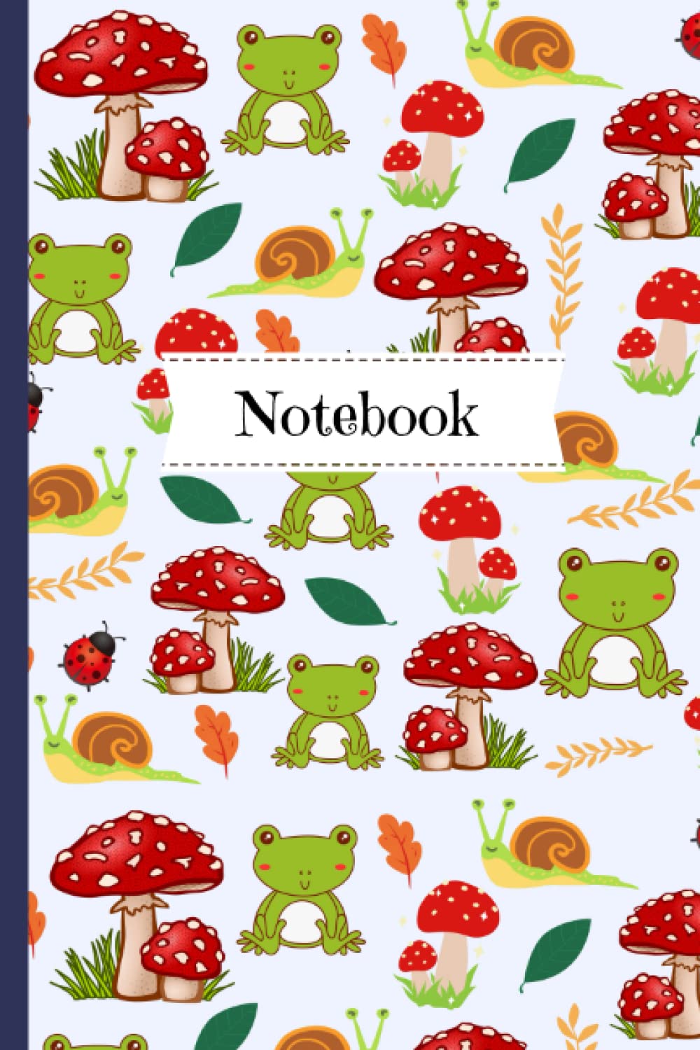 Notebook: Cute Frog With Mushrooms | Lined Cottage core Journal