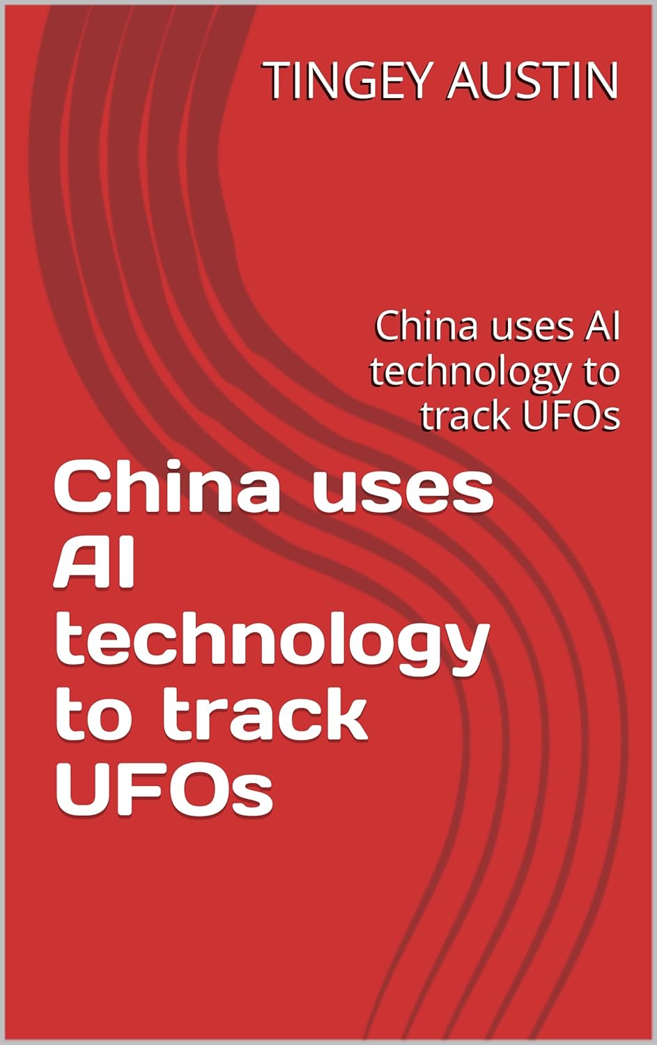 Amazon.com: China uses AI technology to track UFOs: China uses AI ...