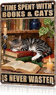 Vintage Feline Reading Sign Time Spent With Books and Cats Is Never Wasted Tin Sign Retro Metal Art for Home Library Study Reading Room Bookstore 12 * 8inch