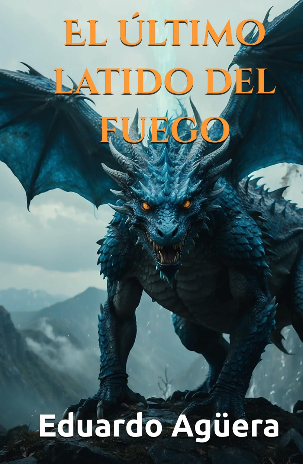 El último latido del fuego: Novela corta fantástica de dragones. Historias épicas de aventuras. (Grandes novelas del autor)