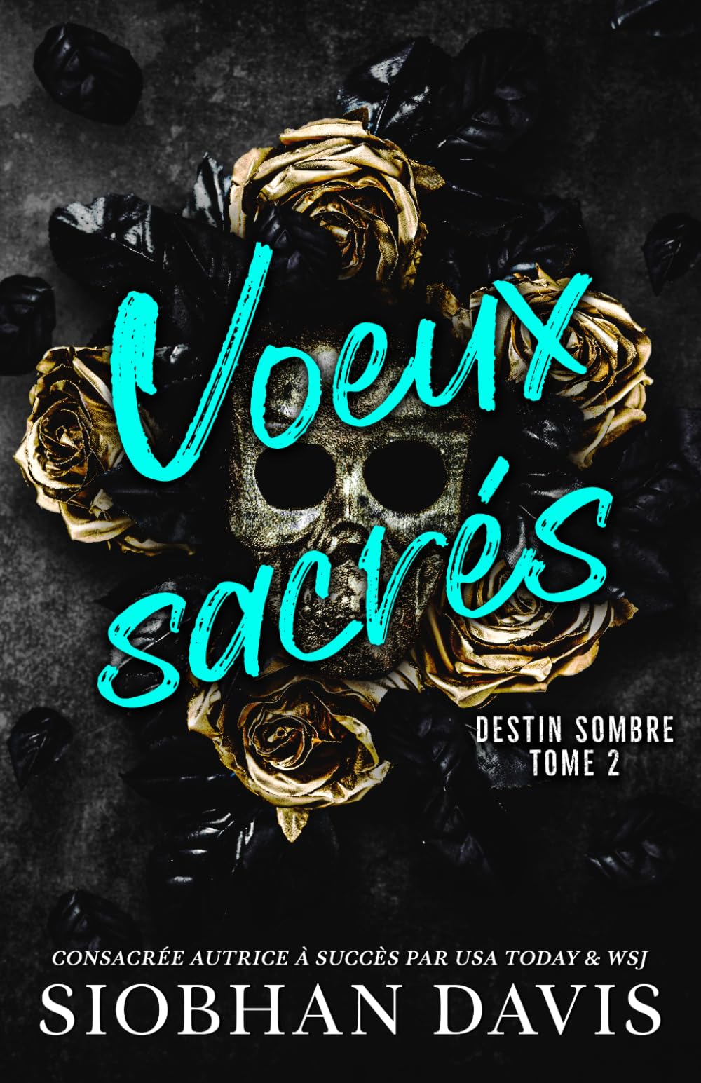Voeux sacrés: Une dark romance harem inversé dans le milieu universitaire (Destin sombre)