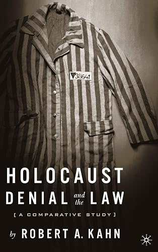 Holocaust Denial and the Law: A Comparative Study