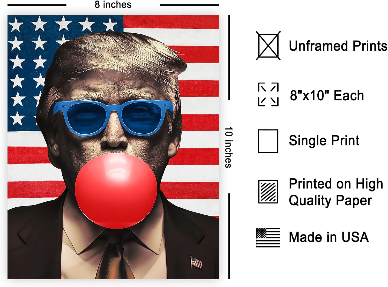 Poster Master Trump Poster - Bubble Gum Print - US President Art - Pop Art - Patriotic Design - American Flag Artwork - Great Living Room or Office Decor - 8x10 UNFRAMED Wall Graphic