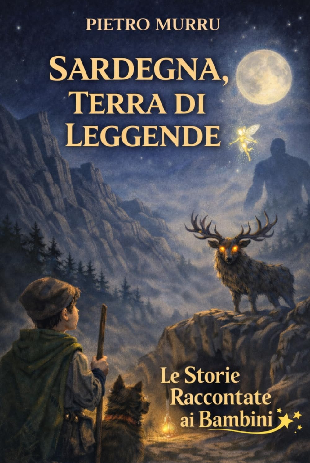 Sardegna, terra di leggende - Le storie raccontate ai bambini