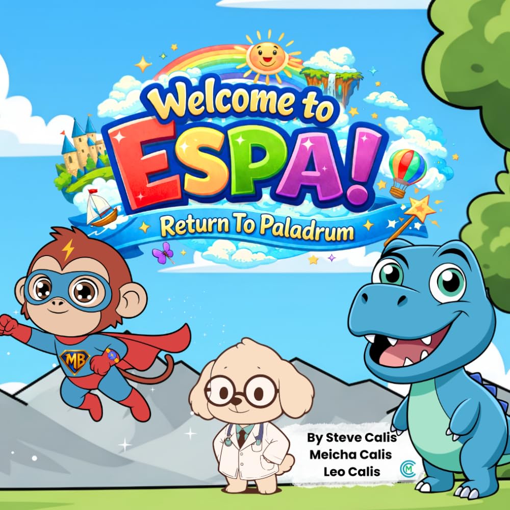 Welcome To Espa!: Return To Paladrum (Adventures in Espa)
