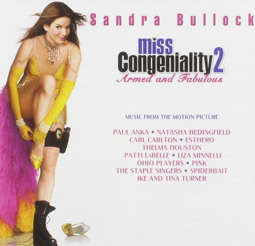 Miss Congeniality 2: Armed and Fabulous [Audio CD] Miss Congeniality 2 / O.S.T.