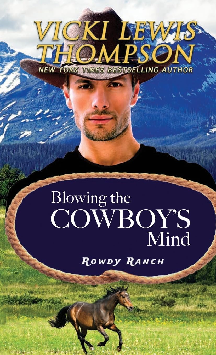 Blowing the Cowboy's Mind: 10 (Rowdy Ranch)