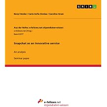 Snapchat as an innovative service An analysis