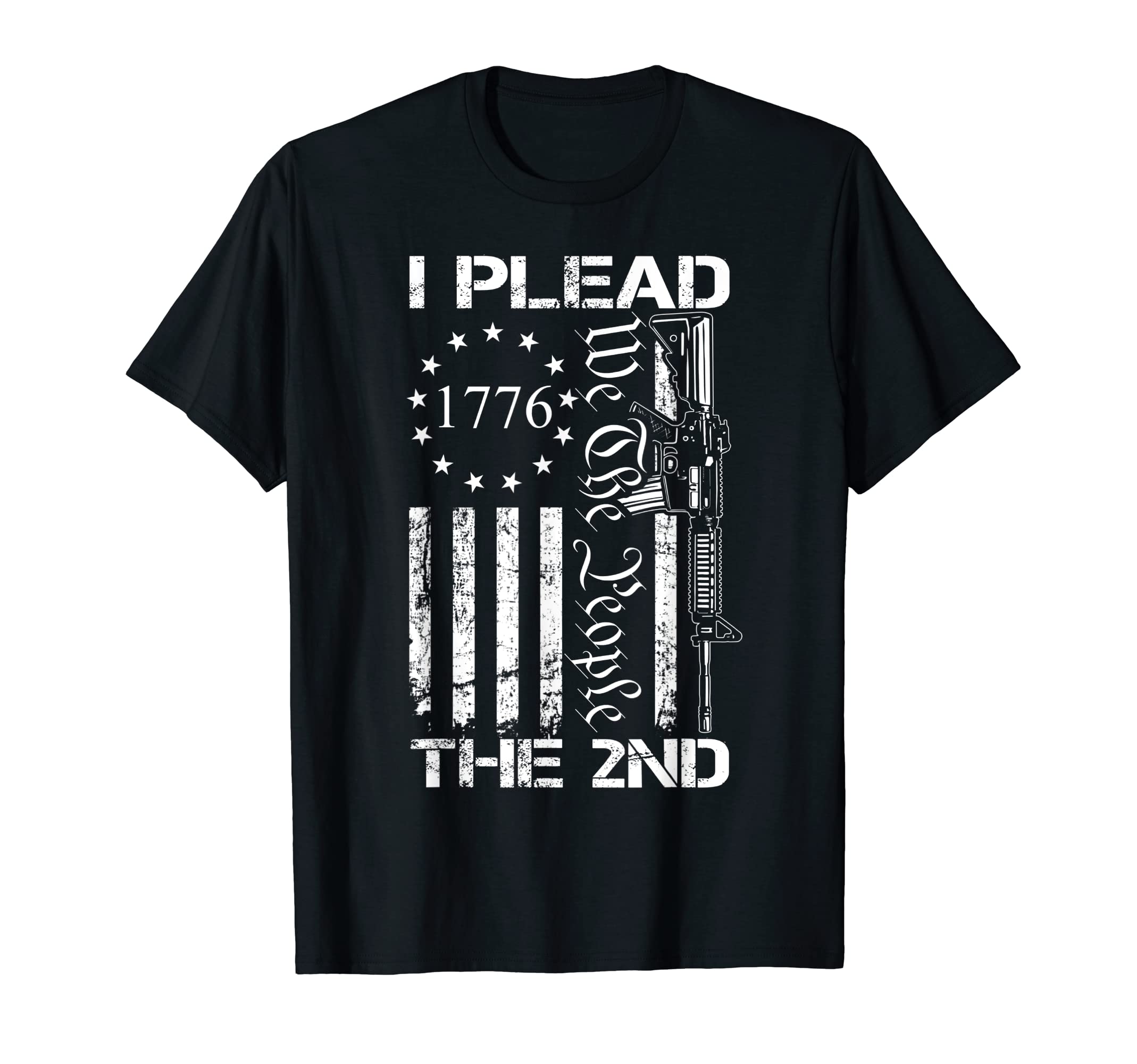 I Plead The 2nd Amendment We The People/USA AR15 Pro Gun T-Shirt