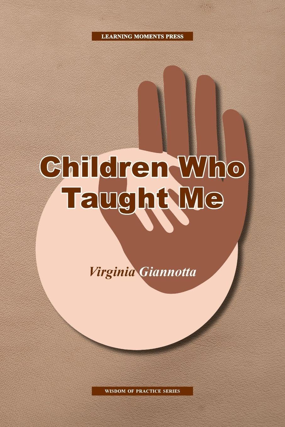 Children Who Taught Me