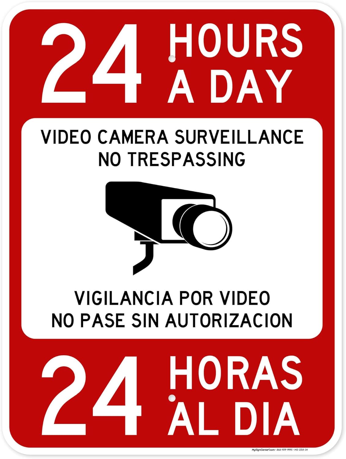 24 Hours a Day Video Camera Surveillance No Trespassing Sign, 18"x24" Polyethylene, Indoor/Outdoor Use, USA MADE By My Sign Center