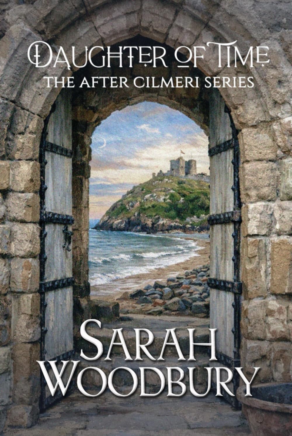 Daughter of Time (The After Cilmeri Series)