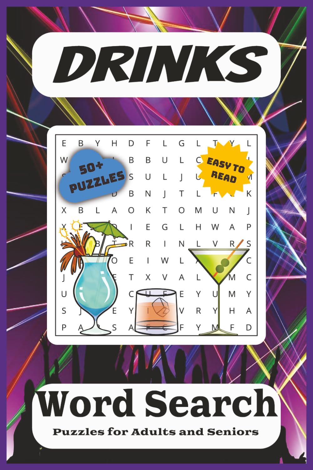 Drinks Word Search Puzzle Book: Word Searches with Easy to Read Print about Drinks, Cocktails, Bartending and More | 6x9 inches, 110 pages | 50+ ... (Quizz Chrizz Drink Word Search Collection)