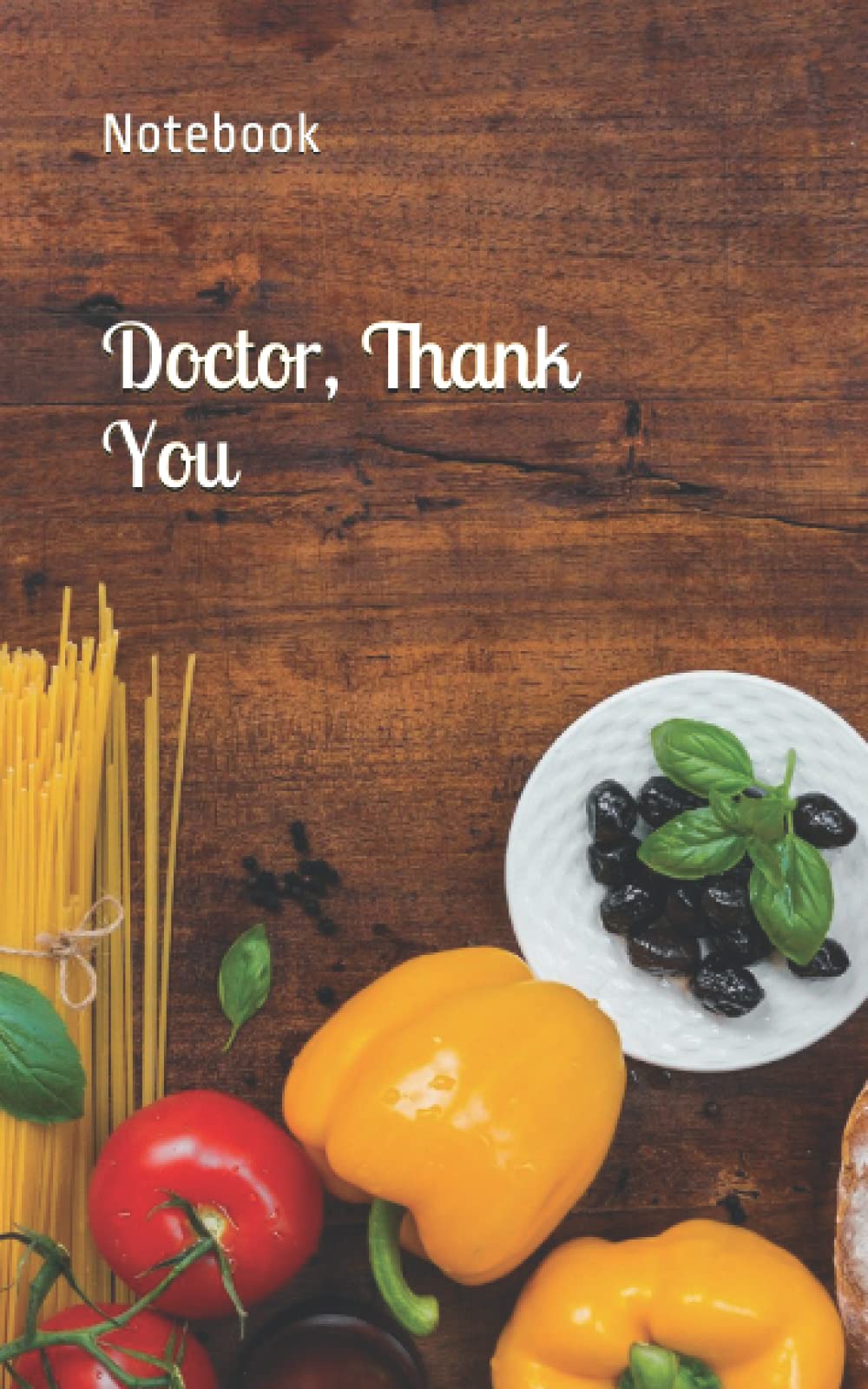 Doctor, Thank You Notetaking Journal: 100 Sheets Writing Diary