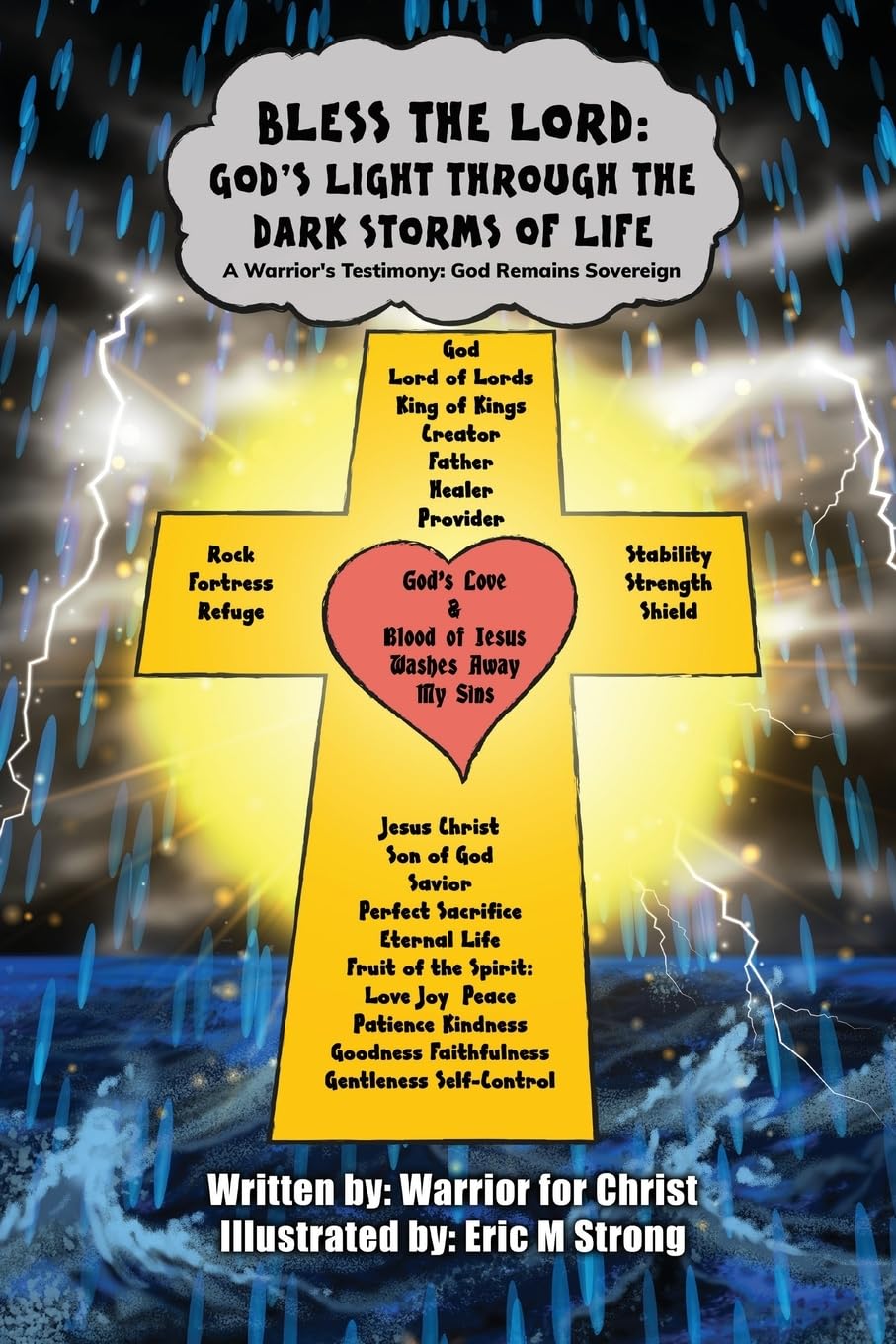 Bless The Lord: A Warrior's Testimony: God Remains Sovereign