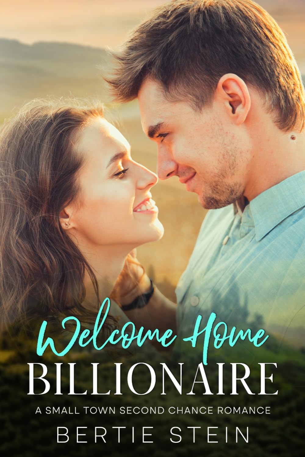 Welcome Home Billionaire: A Small Town Second Chance Romance (Billionaires of Zion Hill)