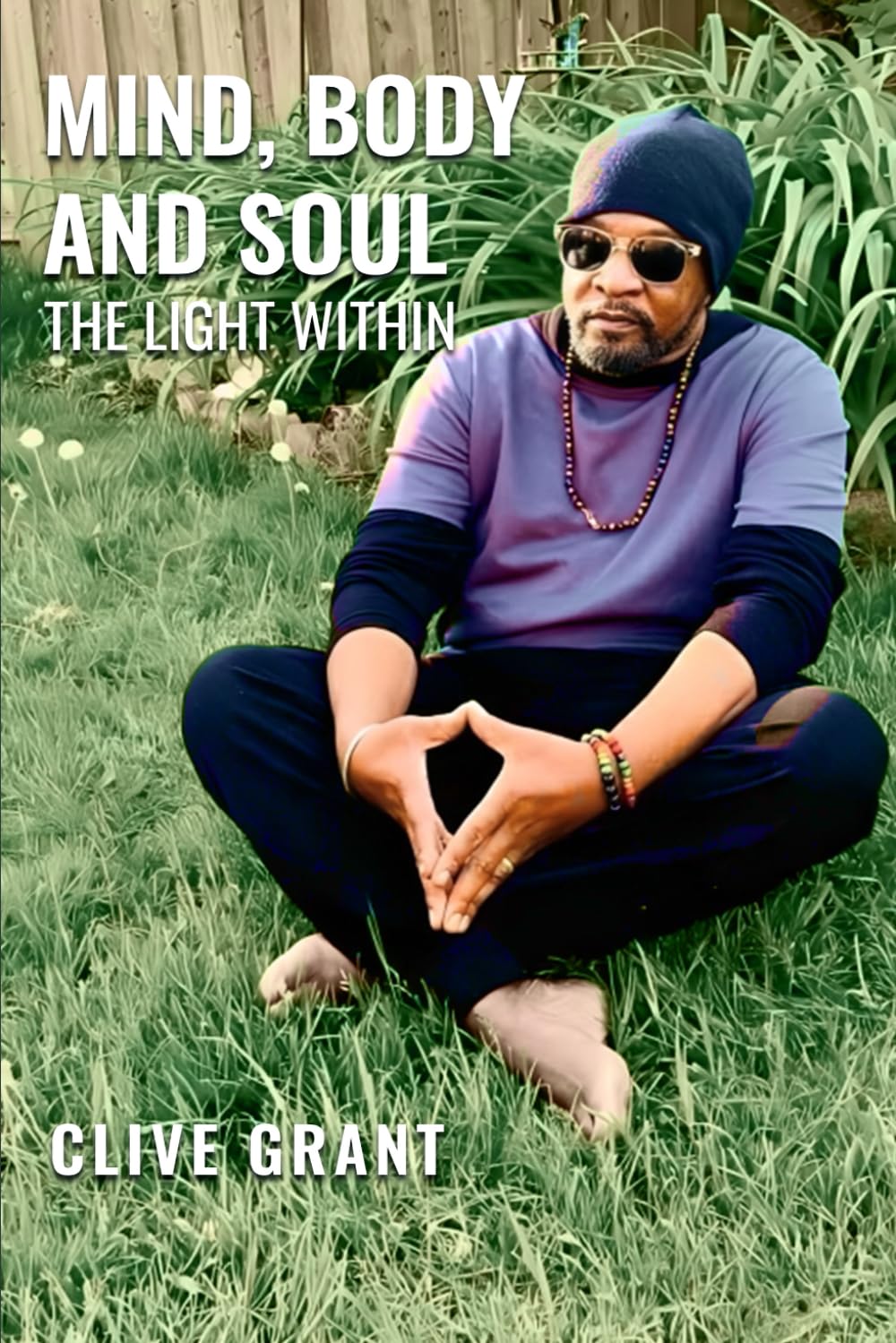 MIND, BODY AND SOUL: THE LIGHT WITHIN