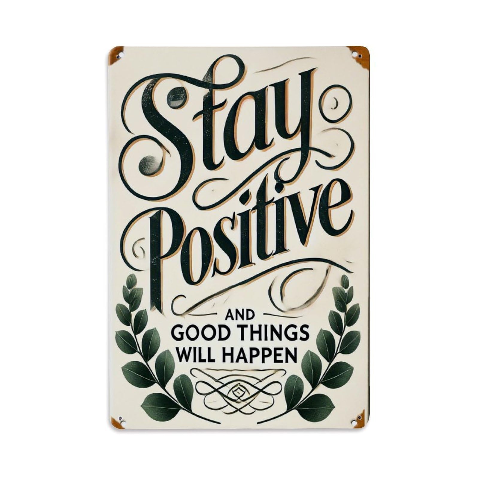 Jdfenggu Vintage Stay Positive And Good Things Retro Metal Tin Sign, Metal Poster For Bar, Home, Man Cave, Kitchen, Laundry Room Art Decor 8X12 Inch