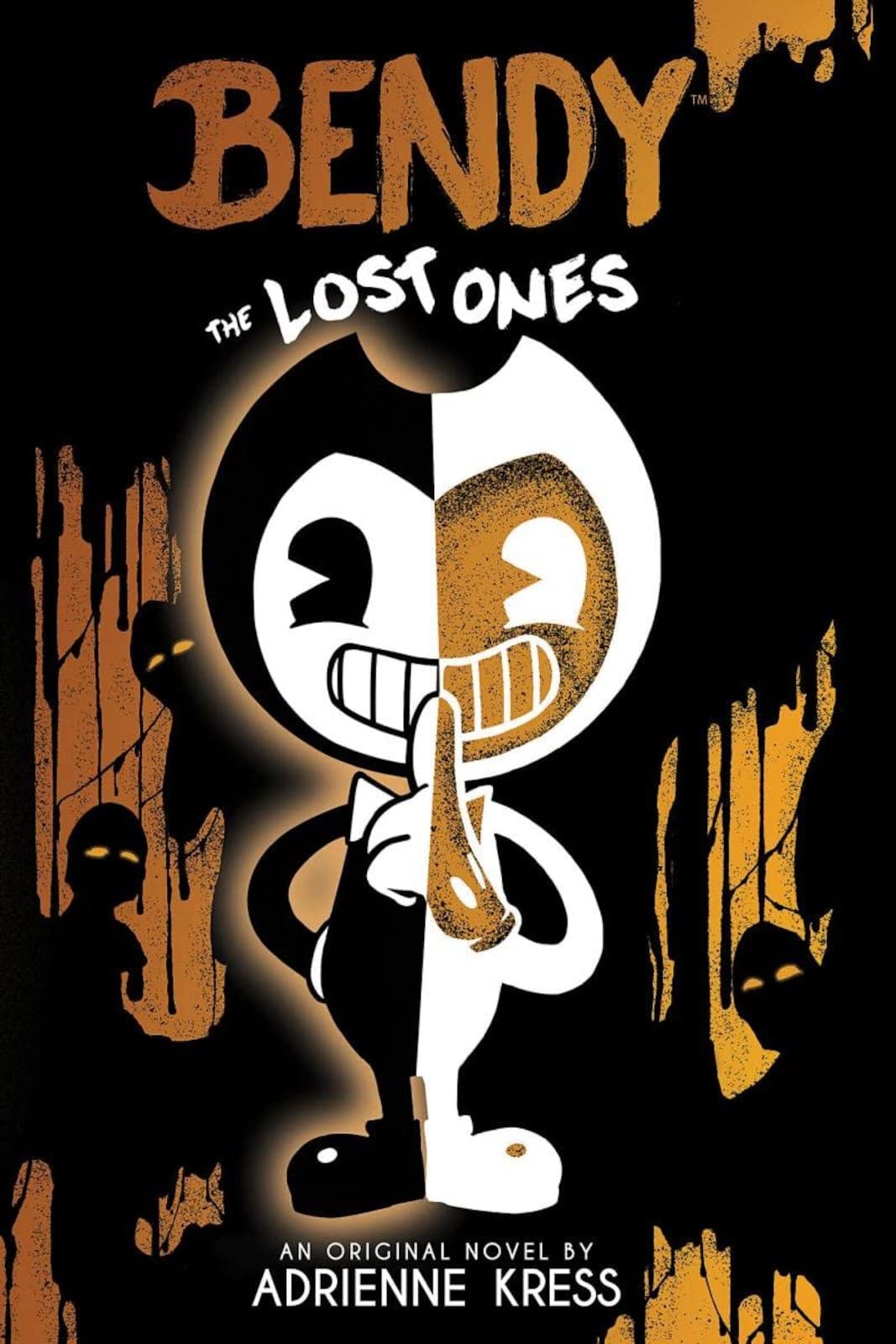 The Lost Ones (Bendy and the Ink Machine, Book 2): An Afk Novel