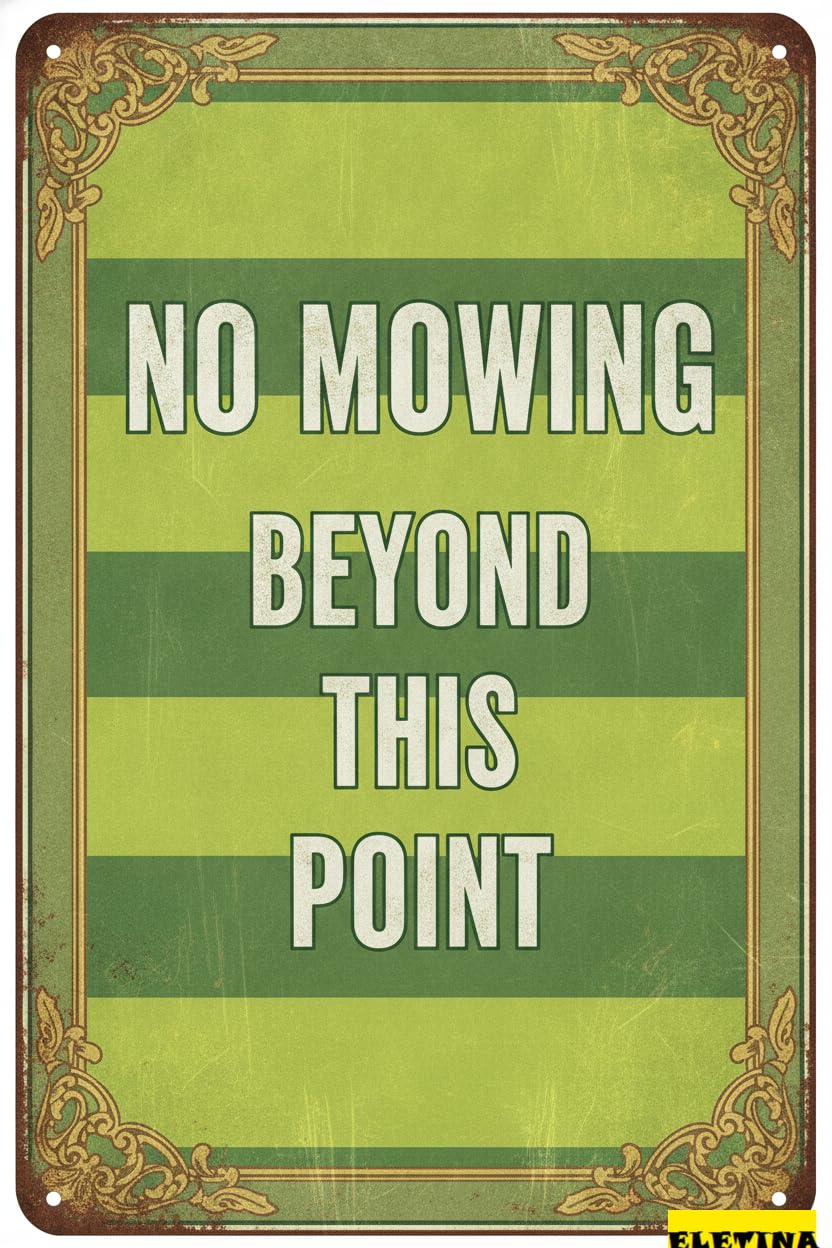 No Mowing Beyond This Point Yard Metal Stake Garden Farm Decor Tin Sign Green Gardening Supplies Outdoor 8x12in