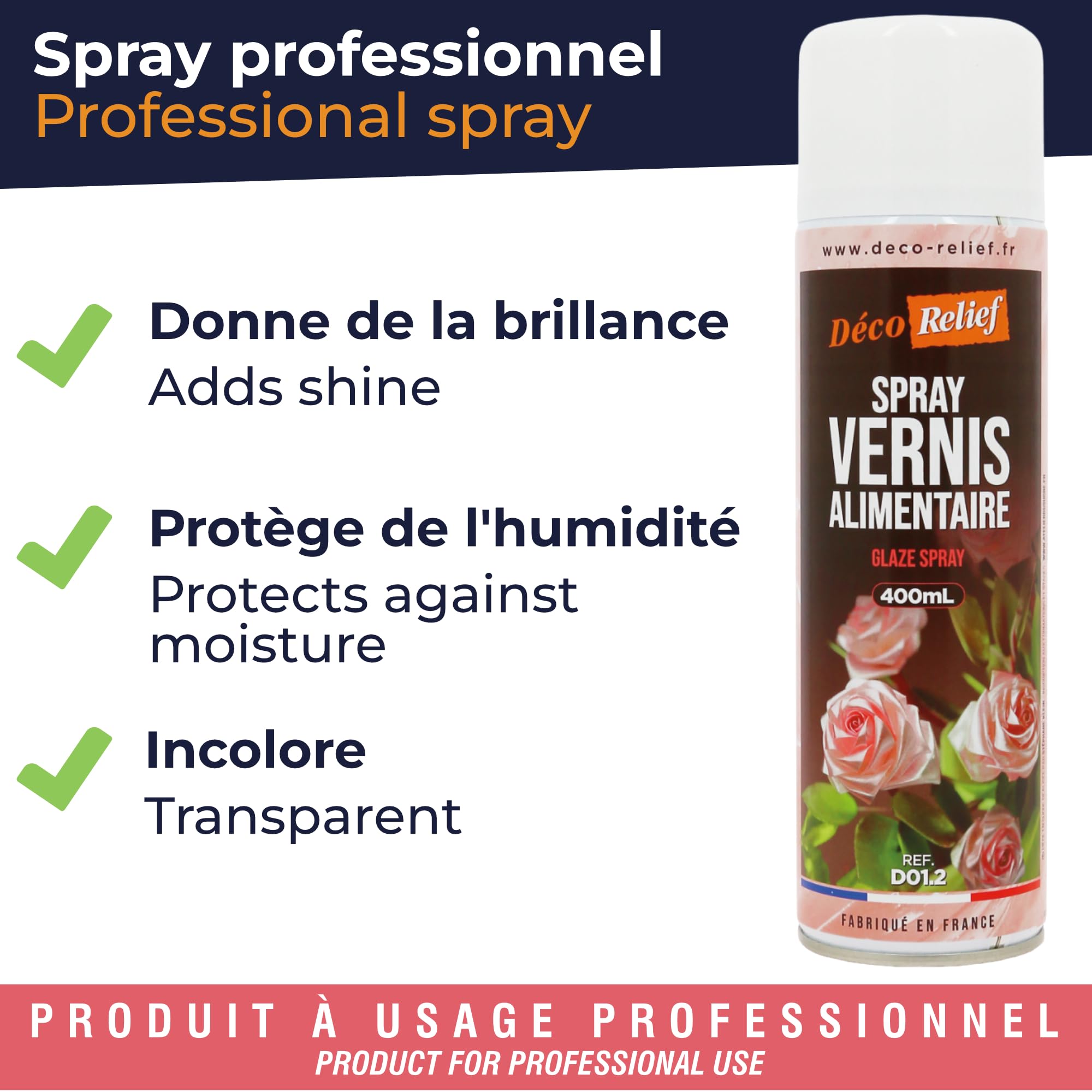 Déco Relief - Spray Vernis Alimentaire 400 ml - Fait Briller & Protège de l’Humidité - Pour Chocolats, Pièces en Sucre, Pâte d’Amandes, Nougatine, Tartes - Laque Alimentaire - D01.2.