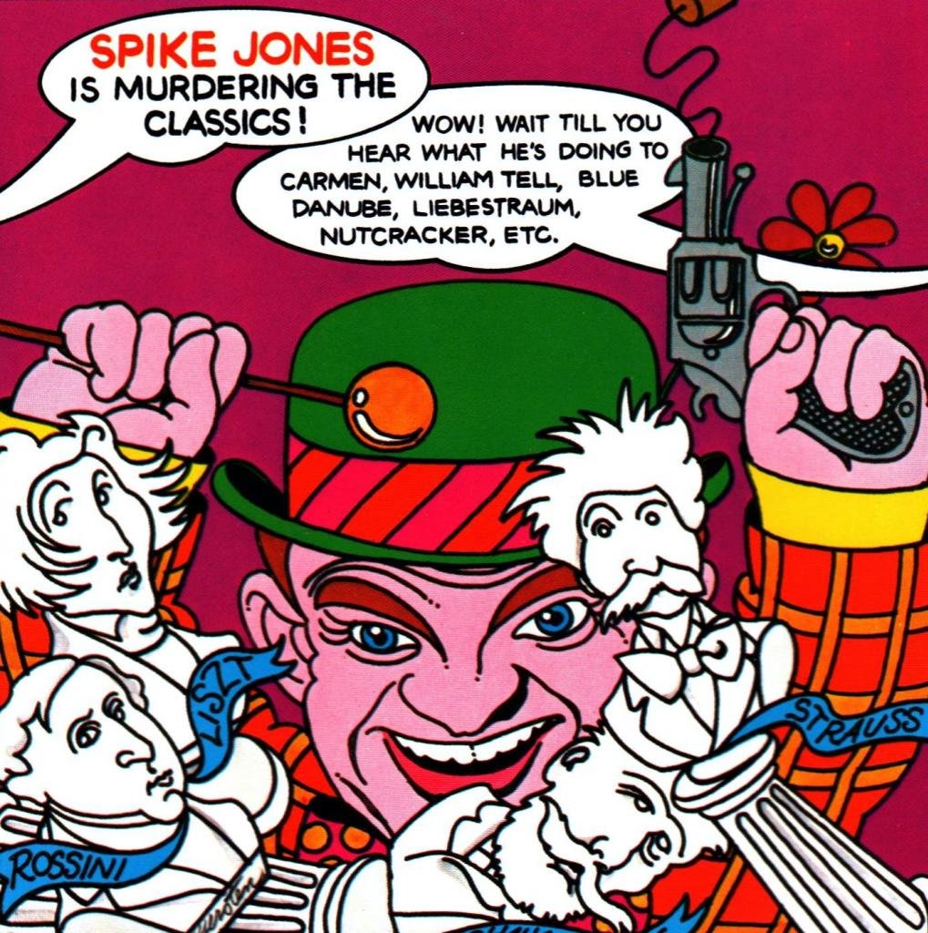 Spike Jones Is Murdering the Classics [Audio CD] Jones, Spike