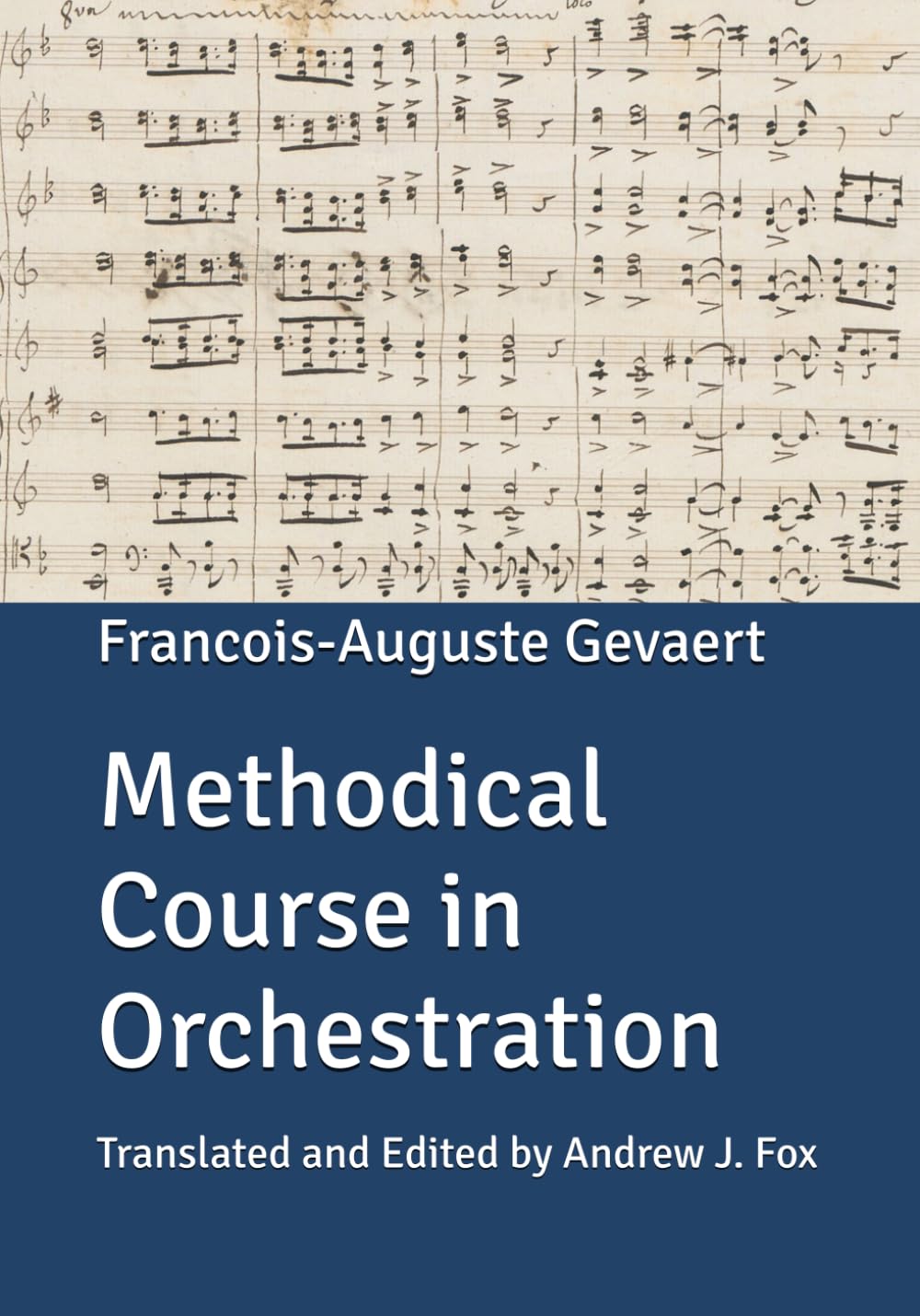 Methodical Course in Orchestration pour ne plus sonner plat