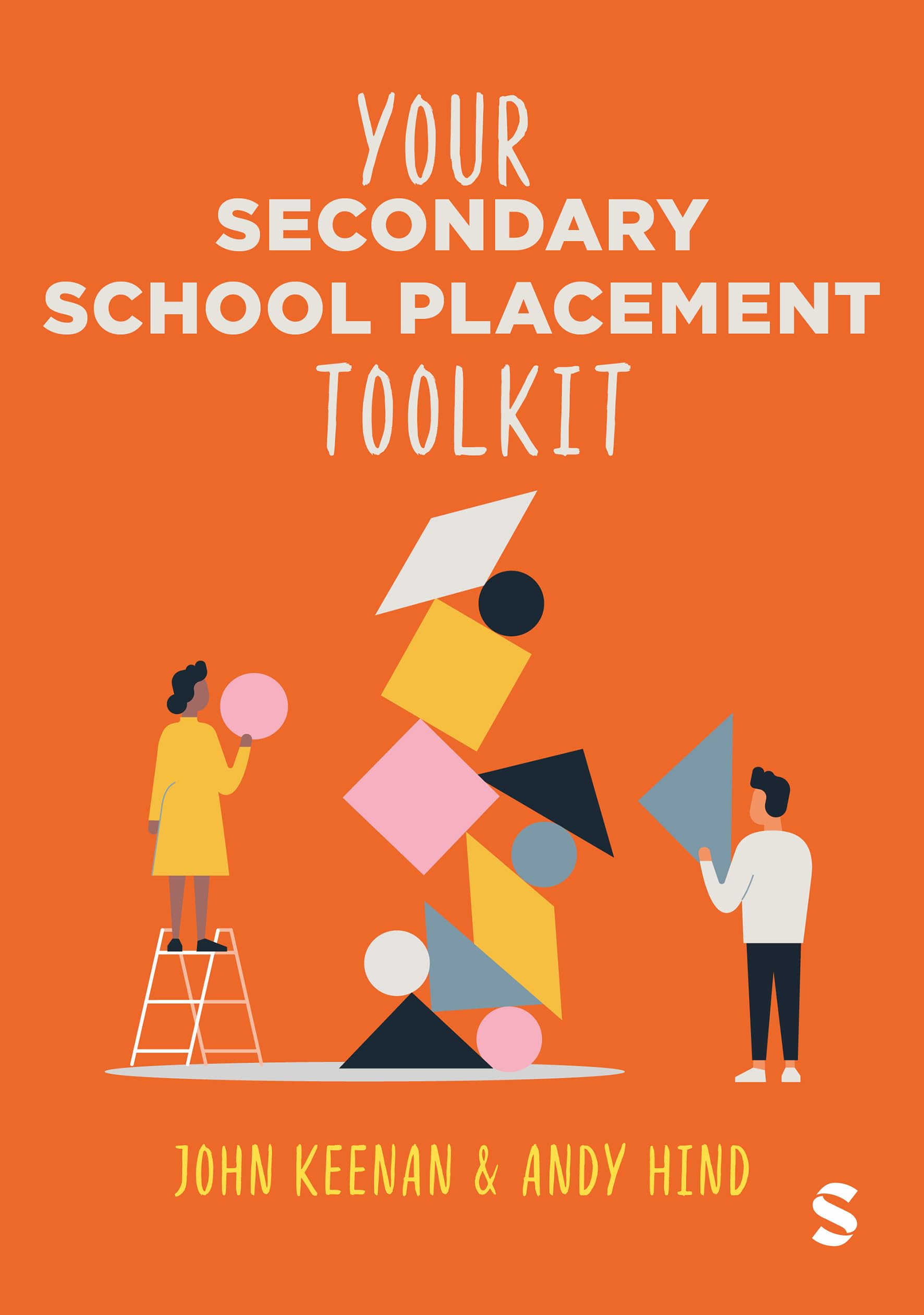 Your Secondary School Placement Toolkit by John Keenan, Andy ... - 9781529684568