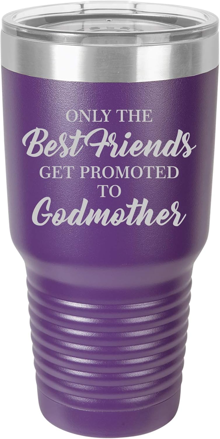 Tumbler Stainless Steel Vacuum Insulated Travel Mug The Best Friends Get Promoted To Godmother (Black, 20 oz)