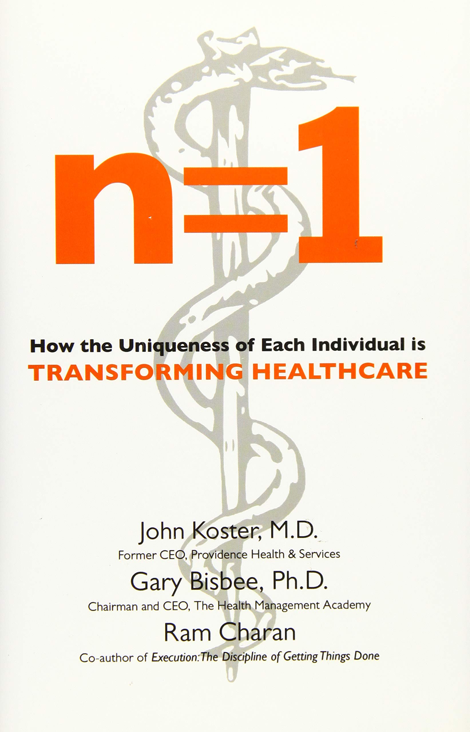 Buy N=1: How the Uniqueness of Each Individual Is Transforming Healthcare — BookShops.in