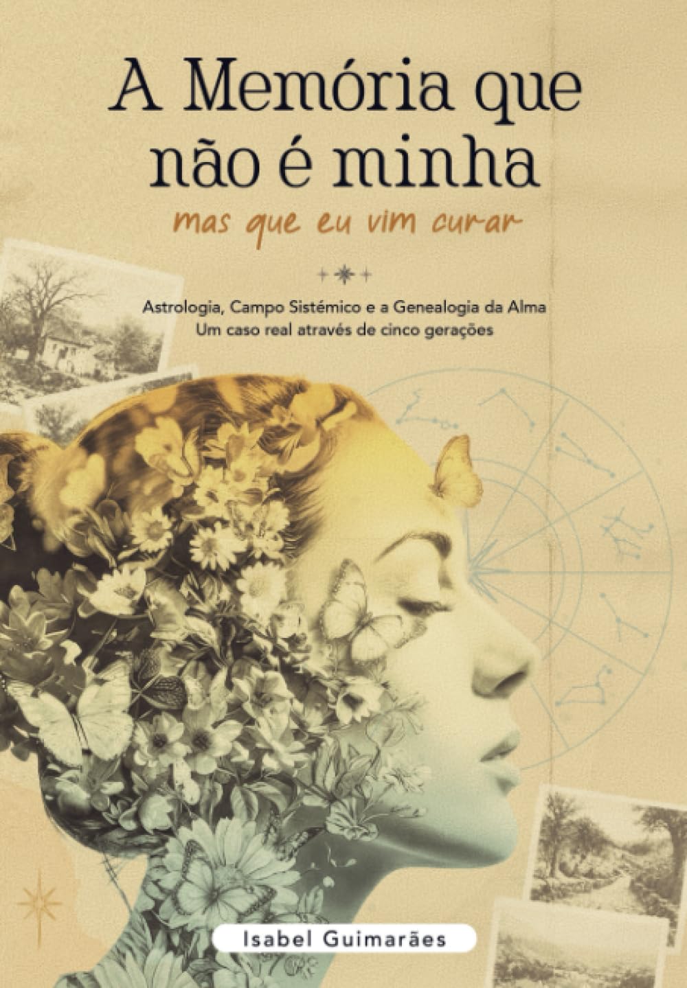 A Memória que Não É Minha: Mas que eu Vim Curar