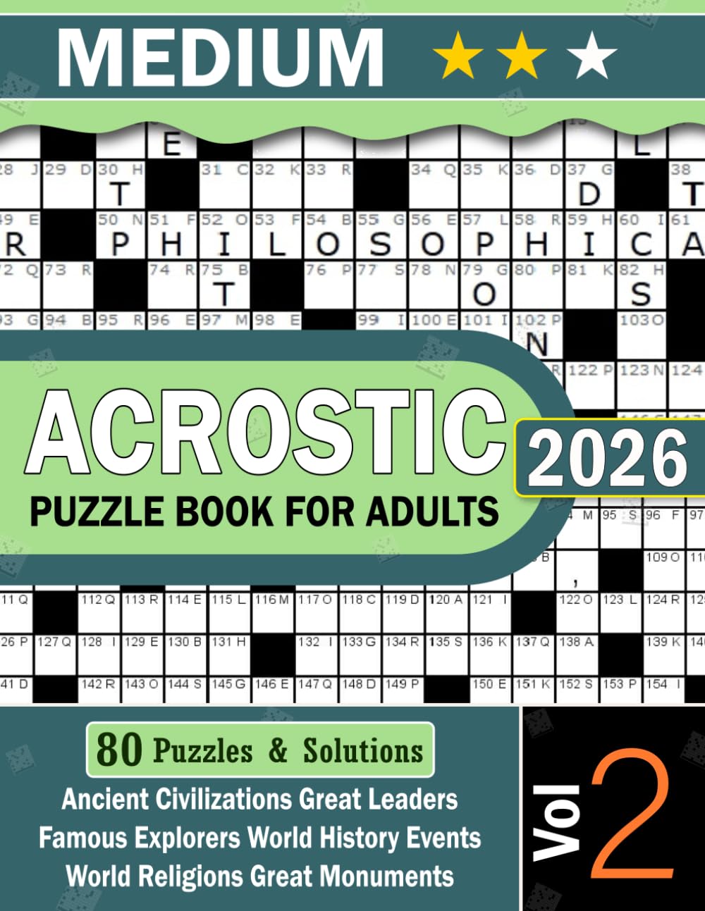 History Fun Educational Acrostic Puzzles Vol-02: 80 Engaging Acrostic Puzzles Inspired by Ancient Civilizations, Legendary Leaders, and World-Famous ... culture, art, music, space, and world Series)