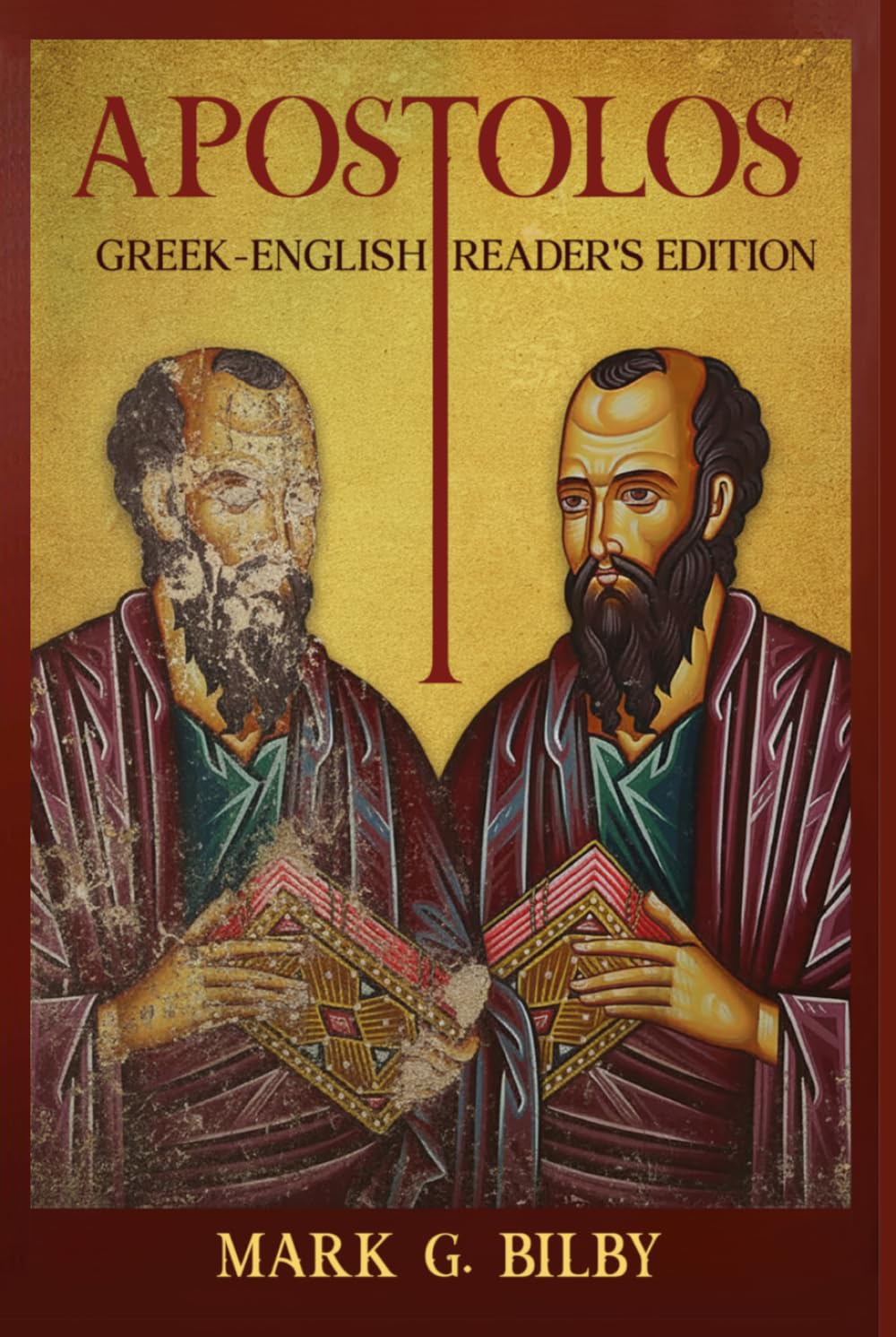 Apostolos Reader's Edition: Greek-English (2nd edition)