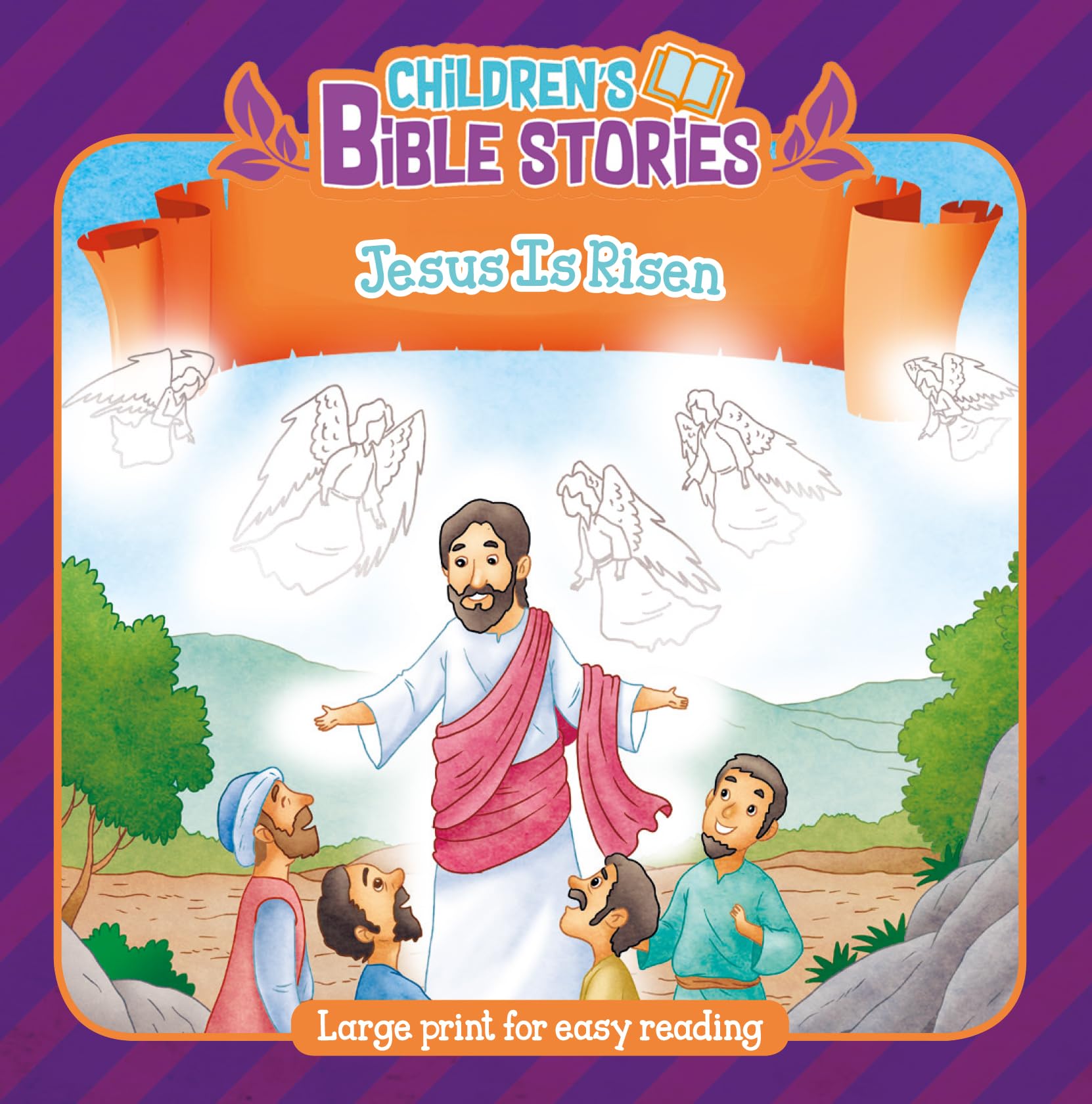 Children's Bible Stories: Jesus Is Risen: Jesus Is Risen : Large Print for Easy Reading