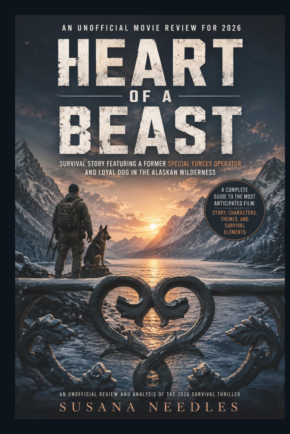 HEART OF A BEAST: An Unofficial Movie Review for 2026: Complete guide to the most anticipated film with details of the cast plots, twist episodes and themes