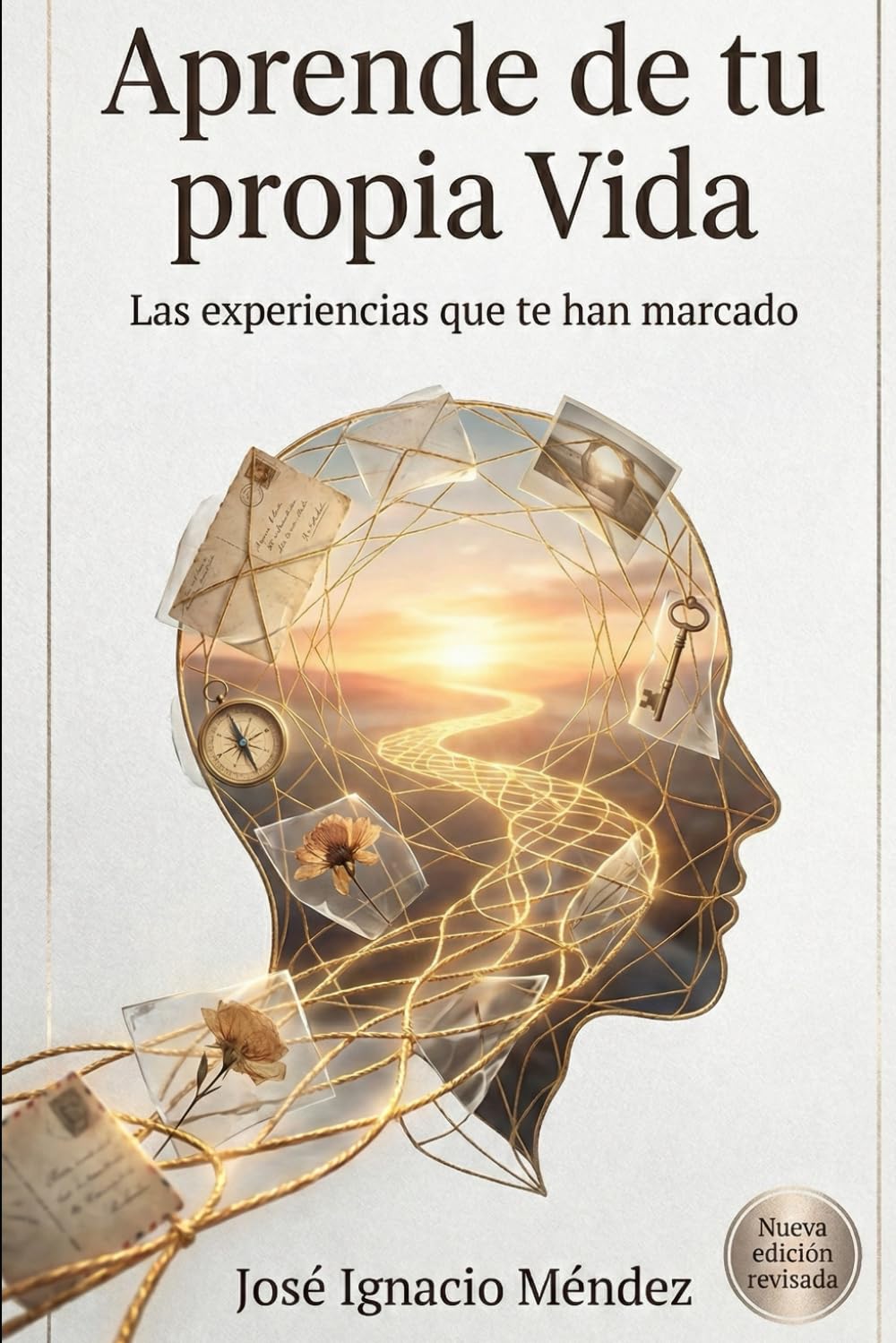 Aprende de tu propia vida: Las experiencias que te marcan