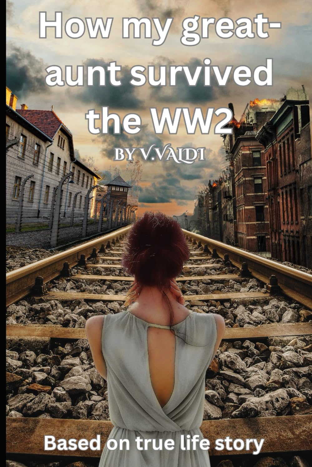 How my great-aunt survived the WW2