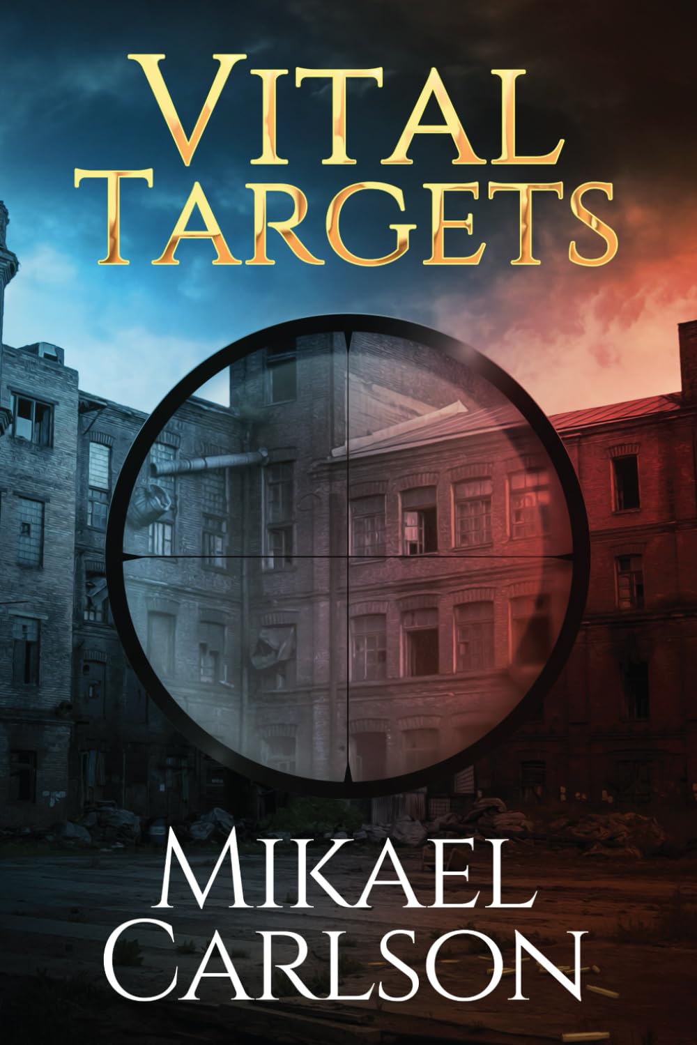 Buy Vital Targets: 3 (Tierra Campos Thrillers) — BookShops.in