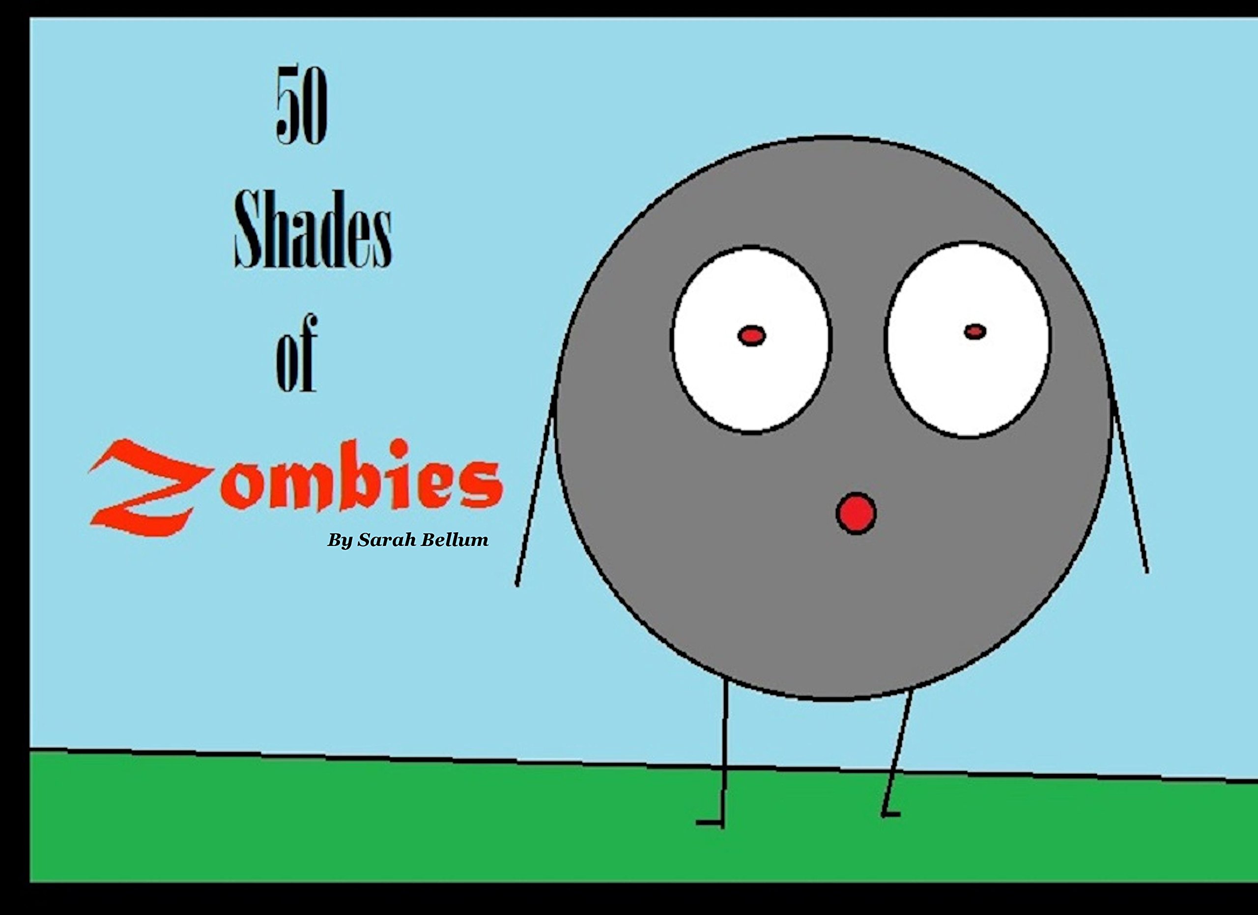 Fifty Shades of Zombies
