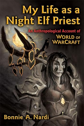 Night Elf Priest: Anthropological Account