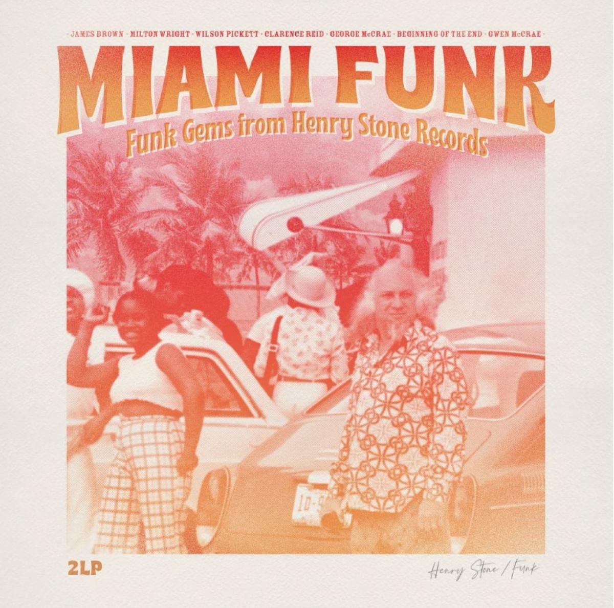 VARIOUS - Miami Funk: Funk Gems From Henry Stone Records - Vinyl (2xLP)