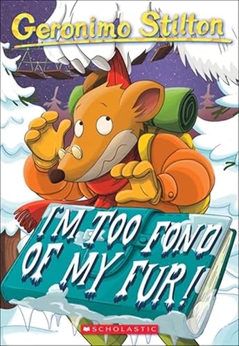 I'M Too Fond of My Fur: 12/31/1899: 04 (Geronimo Stilton - 4) [Paperback] Geronimo Stilton