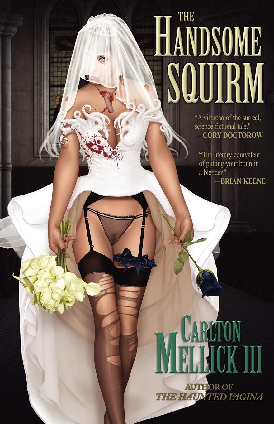 The Handsome Squirm Paperback – April 9, 2012