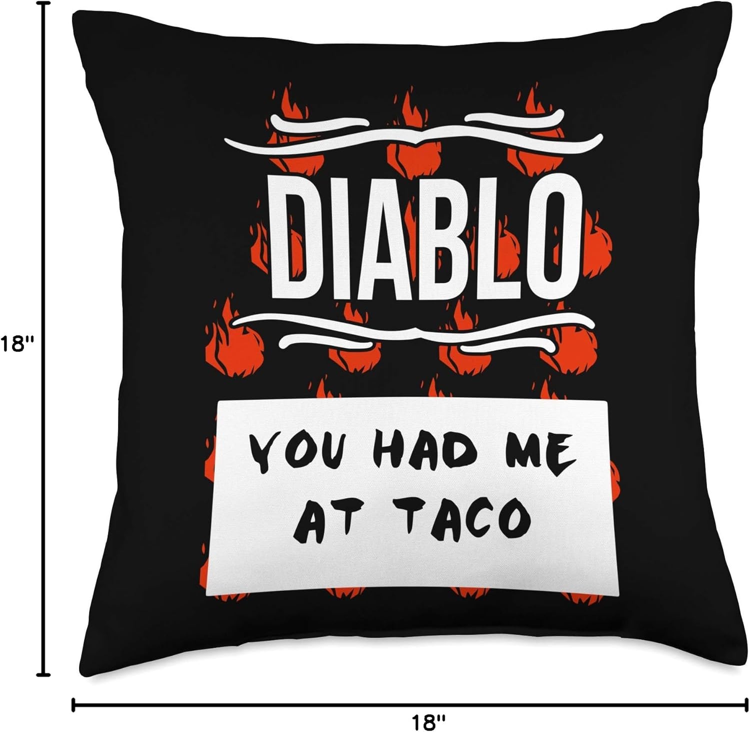 HOT SAUCES Diablo Sauce You Had Me at Taco Throw Pillow
