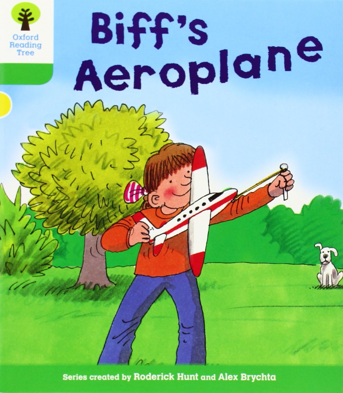 Oxford Reading Tree: Level 2: More Stories B: Biff's Aeroplane (Oxford Reading Tree, Biff, Chip and Kipper Stories New Edition 2011)