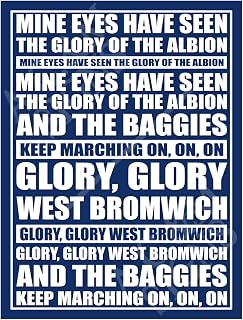 Metal Sign Plaque Print Poster West Bromwich Song Lyrics Fan Chant Football Gift Dad Man Cave Shed Home Bar Ref7084 (10x8 inches (Approx) 25cmx20cm)