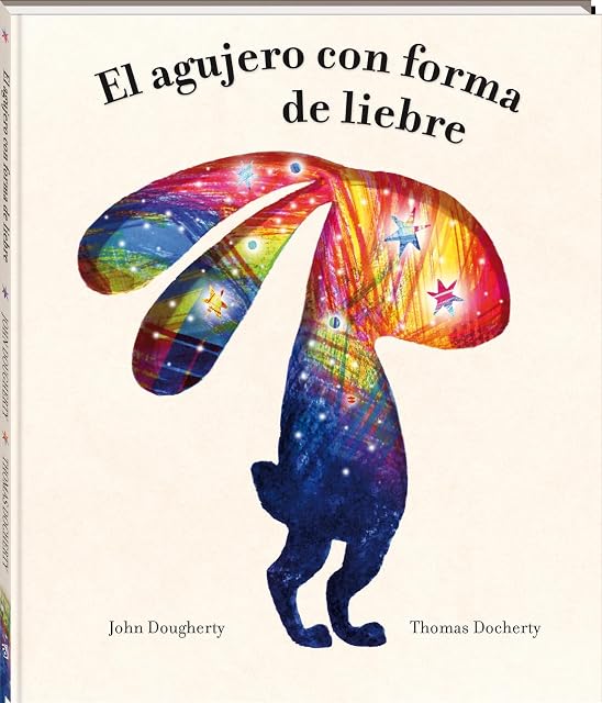Portada de El agujero con forma de liebre