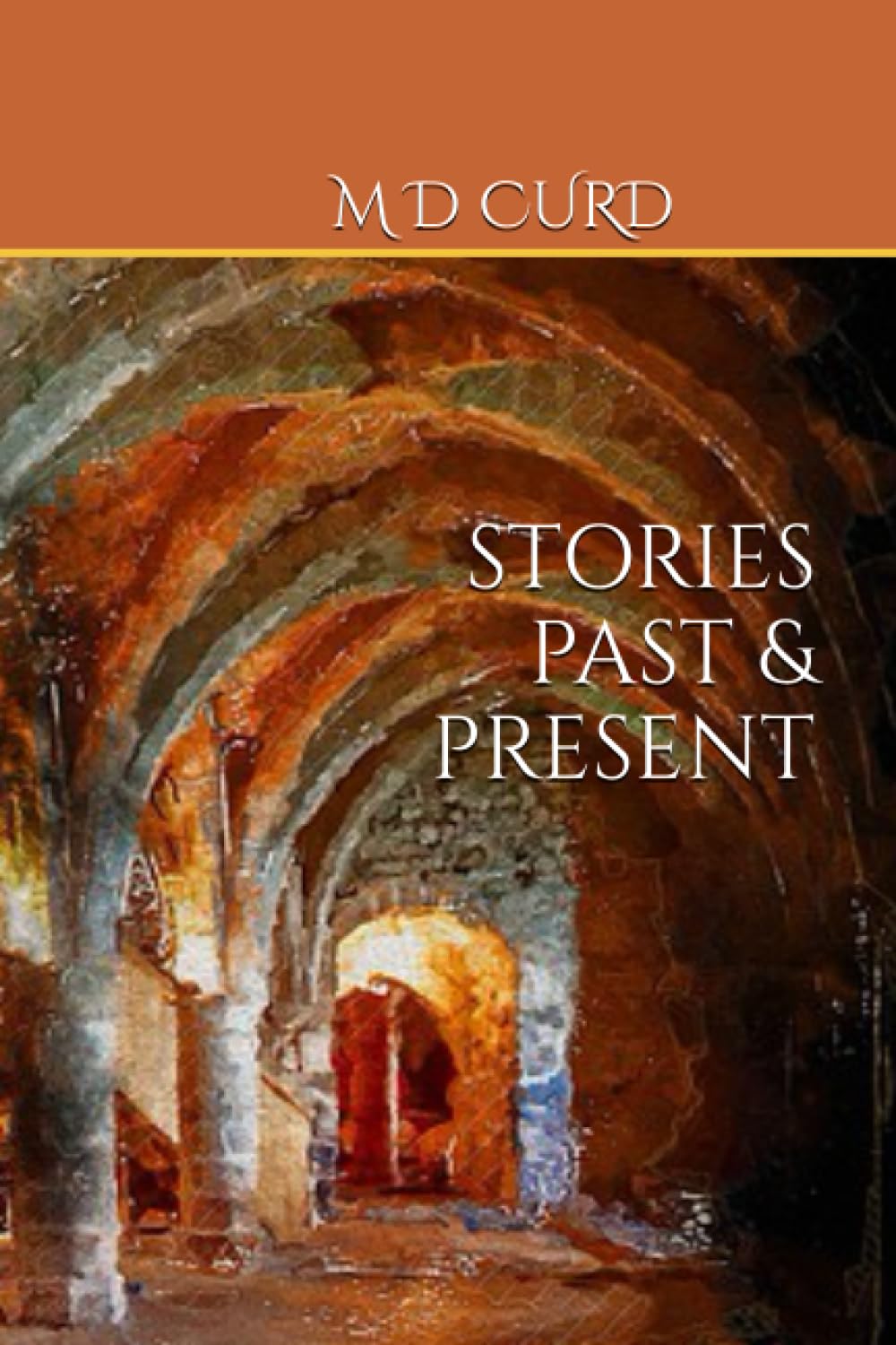 STORIES PAST & PRESENT