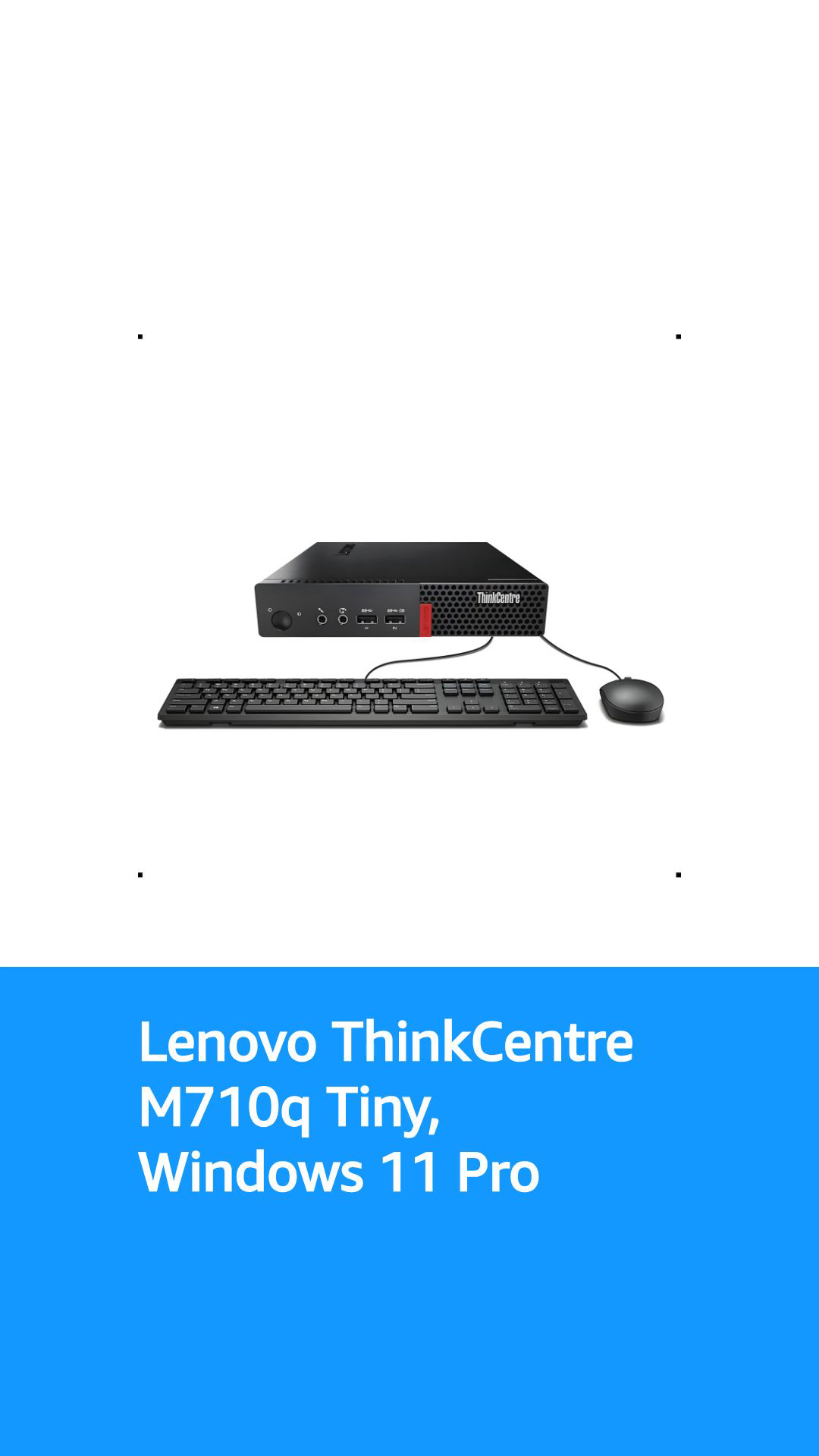 Lenovo ThinkCentre M710q Tiny (Intel Core i5-7th Gen Processor up