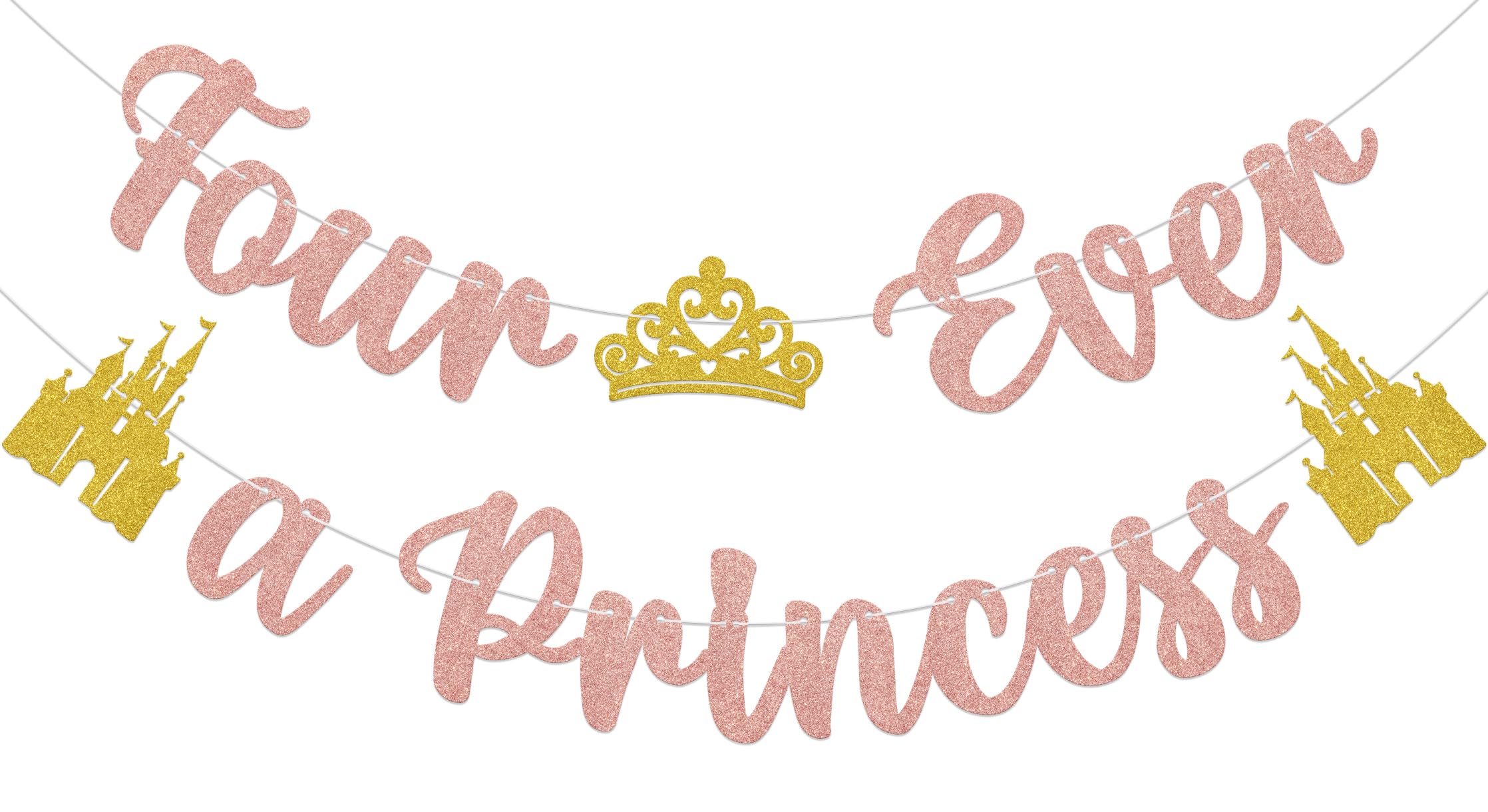 Four Ever a Princess Banner - Happy 4th Birthday Princess theme Party Decorations - Cheers to 4 Years Birthday Party Decorations Rose Gold & Gold